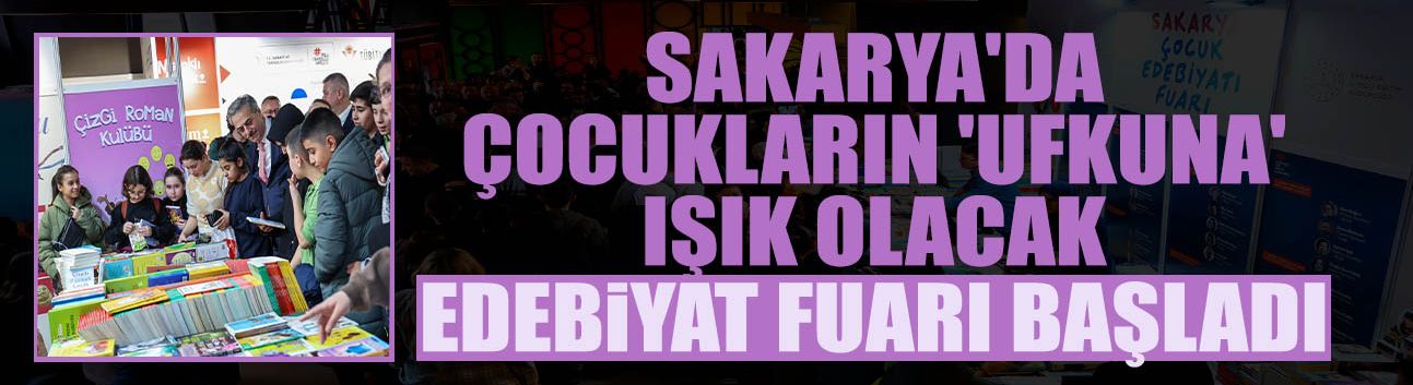 Sakarya'da Edebiyat Fuarı Başladı