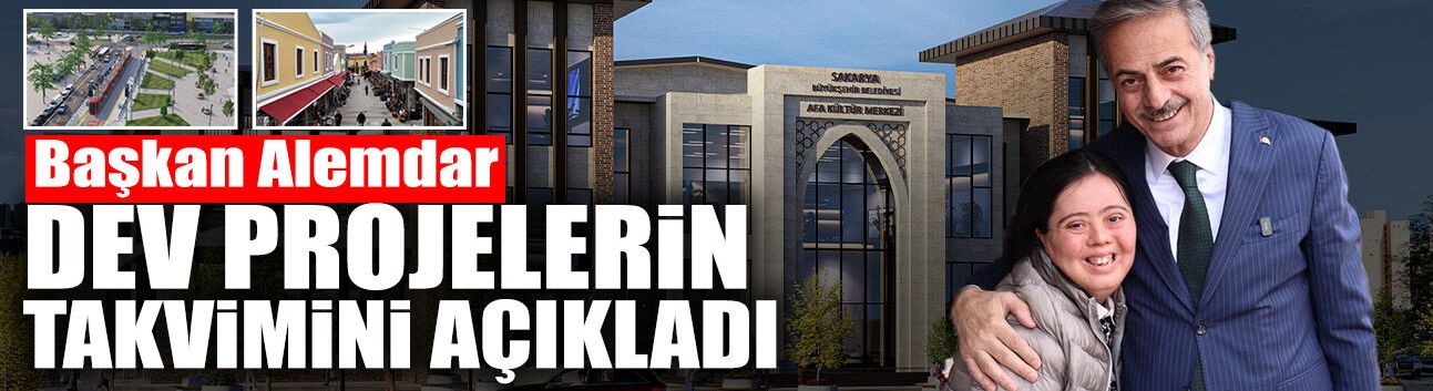 Başkan Alemdar Tarih Verdi: Büyük Dönüşüm Başlıyor